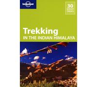 Lonely Planet Trekking in the Indian Himalaya [Lingua Inglese]