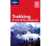 Lonely Planet Trekking in the Nepal Himalaya [Lingua Inglese]