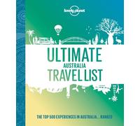 Lonely Planet Ultimate Australia Travel List (Copertina rigida) Lonely Planet