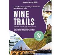 Lonely Planet Wine Trails (Copertina rigida) Lonely Planet Food