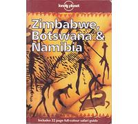Lonely Planet Zimbabwe, Botswana & Namibia [Lingua Inglese]