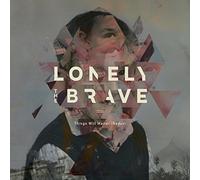 Lonely The Brave - Things Will Matter (Redux)