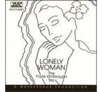 Lonely Woman by Frank Kimbrough