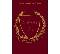 Loner: A Novel