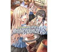 Loner Life in Another World - Tome 13