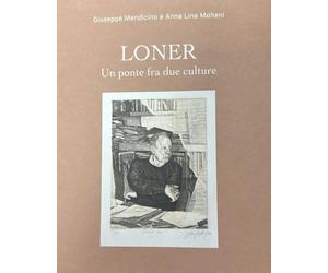 Loner [Paperback] [Nov 18, 2024] Mendicino, Giuseppe and Molteni, Anna Lina