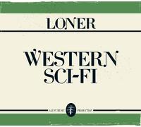 Loner Western Sci-fi (CD) Album