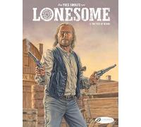 Lonesome Vol. 3: The Ties Of Blood by Swolfs, Yves