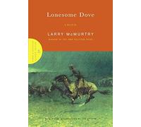 Lonesome Dove: A Novel