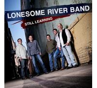 Lonesome River Band - Still Learning