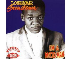 Lonesome Sundown Im a Mojo Man (CD) Album
