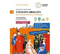 L'onesta brigata. Per una letteratura delle competenze. Con Antol