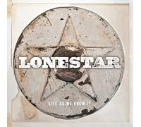 Lonestar - Life As We Know It