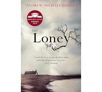 Loney: 'Full of unnerving terror . . . amazing' Stephen King