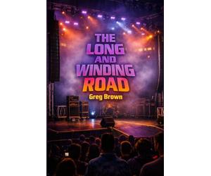 Long and Winding Road: A Love Story Like no Other
