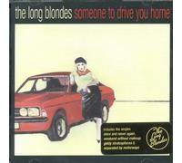 Long Blondes - Someone To Drive You Home - Cd