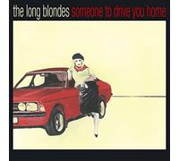 Long Blondes The - Someone To Drive You Home