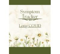Long Covid Symptom Tracker: Track quality of life, symptom severity, body implications, medications, meals, what helped