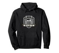 Long Haul Semi Truck Driver Big Rig Trucker Gift Felpa con Cappuccio