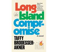 Long Island Compromise: A Novel