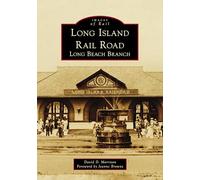Long Island Rail Road: Long Beach Branch