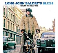 Long John Baldry - Baldry's Blues Live On Air 1965 - 1968