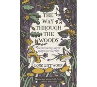 Long Litt Woon The Way Through the Woods (Tascabile)