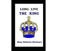 Long Live the King Annotated