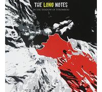 Long Notes - In The Shadow Of Stromboli