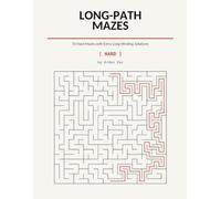 Long-Path Mazes: 50 Hard Mazes with Extra-Long Winding Solutions for Adults