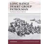 Long Range Desert Group Patrolman: The Western Desert 1940-43: No. 148