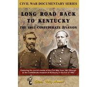 Long Road Back to Kentucky: 1862 Confederate Invas - Long Road Back to Kentucky: The 1862 Confederate [DVD] [Region 1] [US Import] [NTSC]