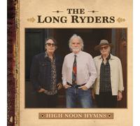 Long Ryders The - High Noon Hymns - Cd