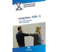 Long SARS-Cov-2. Trattamenti psicologici nell’era pandemica