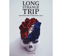 Long Strange Trip: The Untold Story of the Grateful Dead (Blu-ray) Grateful Dead