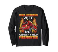 Long Suffering Wife of A Grumpy Old Firefighter Maglia a Manica