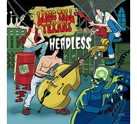 Long Tall Texans - Headless (Blue Vinyl)