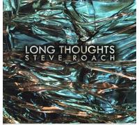 Long Thoughts - Steve Roach (Audio cd)