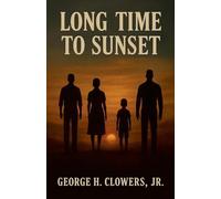 Long Time to Sunset