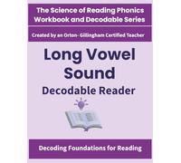 Long Vowel Decodable Reader : All Five Long Vowels /ā/ /ē/ /ī/ /ō/ /ū/ Vowel Teams ai, ay, ee, ea, y, ie, igh, y, oa, ow, ui, ew: Science of Reading ... | Orton-Gillingham Inspired | Grades 1-3