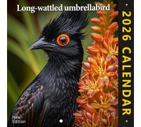 Long-Wattled Umbrellabird Calendar 2026: Rare jungle birds with striking features