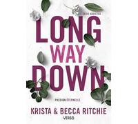Long Way Down: La saga new adult culte