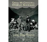 Long Way Round - Ewan McGregor & Charley Boorman (DVD) Ewan McGregor