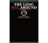 Long way series: The long way around (Women Book 1: The Long Way Down)
