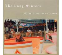 Long Winters - Worst You Can Do Is Harm