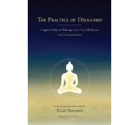 Longchenpa The Practice of Dzogchen (Copertina rigida)