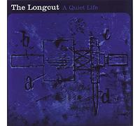 Longcut - A Quiet Life