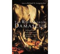 Longenencker The Road from Damascus (Tascabile)