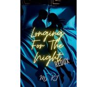 Longing For The Night Redux