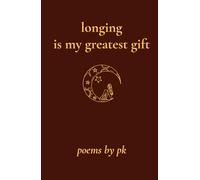 longing is my greatest gift